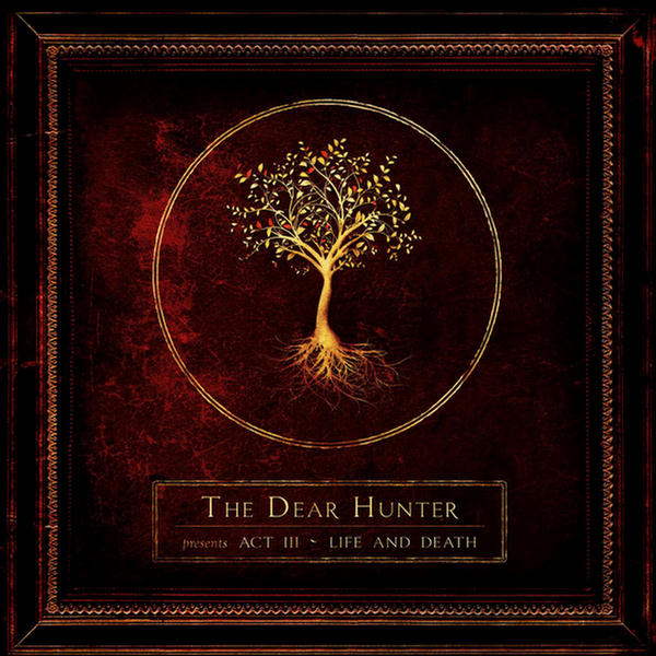 Act III: Life And Death (Deluxe Edition)